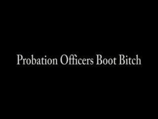 Oficial de liberdade condicional \u0026 bootbitch femdom boot fetiche